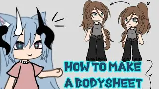 ||How to make a bodysheet|| (for begginers!) By Nikyslay!! #tutorial #bodysheet #gacha 