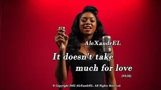 AleXandrEL - It doesn't take much for love (Official Video)