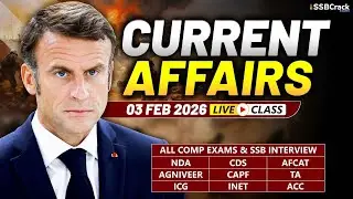Daily Current Affairs 03 February 2026 | For NDA CDS AFCAT SSB Interview