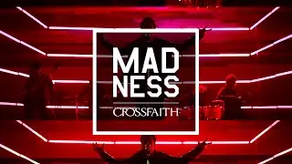 Crossfaith - 'Madness' Official Music Video