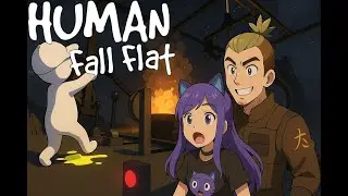 Human: Fall Flat - Factory Chaos mit Aoi & mir!
