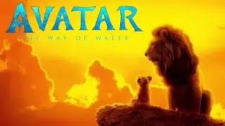 The Lion King Live Action : Trailer Style Avatar: The Way of Water