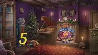 Let's Play: Christmas Stories 14 - By Candlelight (Part 5)