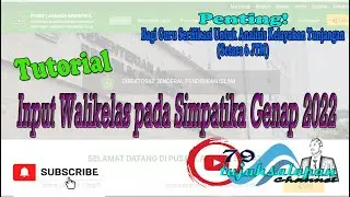 Tutorial Input Walikelas pada simpatika Genap 2022|Penting Bagi Sertifikasi Untuk Analisis Tunjangan