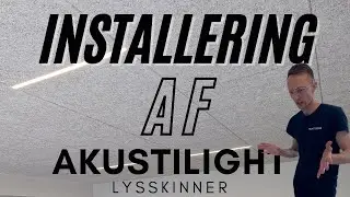 Installation af Akustilight LED troldtekt skinne til troldtekt | Akustilight