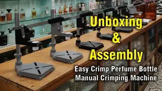 How to Set Up the ECP-X1 Easy Crimp Perfume Bottle Manual Crimping Machine |  Unboxing&nbsp;&&nbsp;Tutorial