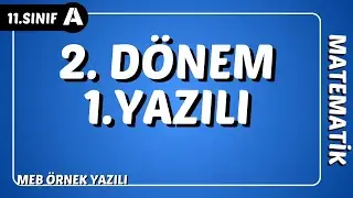 11. Sınıf Matematik 2. Dönem 1. Yazılı Hazırlık | MEB Yazılı Örnek Soruları 2024