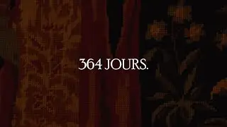 364 JOURS.