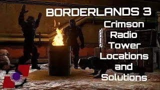 BORDERLANDS 3 | All Crimson Radio Locations and Solutions
