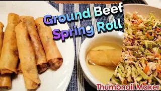 Ground Beef Spring Roll | How to cook ground beef spring roll | Vegetable ground beef spring roll