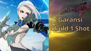Skadi Garansi Skuld 1 Shot PvP 7DS Grand Cross