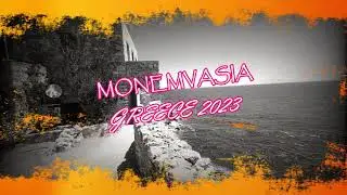 Monemvasia Marina 2023 /Экспресс - инфо /Free Sail Group