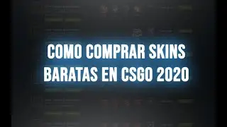 COMO COMPRAR SKINS BARATAS EN CSGO 2020 EN ARGENTINA FACIL Y RAPIDO