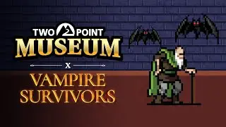 Two Point Museum x Vampire Survivors Trailer | Play Now!