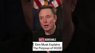 Elon Musk Explains The Purpose of DOGE #ElonMusk #doge #usa