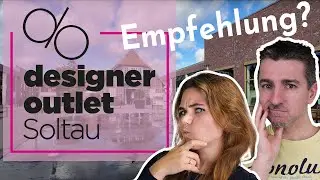 Designer Outlet Soltau - Ein Kurzbesuch f&uuml;r gute Schn&auml;ppchen?