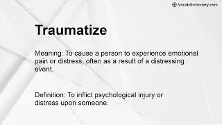 Traumatize Meaning