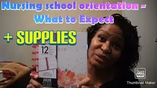 Nursing school orientation - what to expect | nursing school supplies