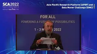 Day 2 Track 3 - Asia Pacific Research Platform (APRP) and Data Mover Challenge (DMC) Part 2
