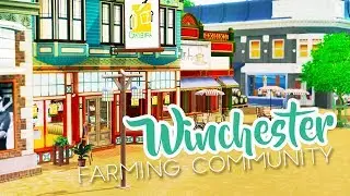 WINCHESTER FARMING COMMUNITY // The Sims 3: World Overview