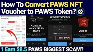 PAWS Airdrop Onchain Claim | How to Convert PAWS NFT Voucher to PAWS Token? | PAWS New Update