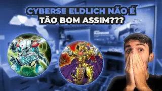 Cyberse Eldlich (CETE) &eacute; o Deck mais superestimado do formato? Como vencer!