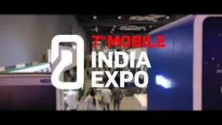 7th Mobile India Expo 2024 | India's Largest Expo on Mobile Devices, Accessories and Gadgets