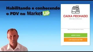 Habilitando e conhecendo o PDV (Ponto De Vendas) - Tudo sobre o Marketup 2022