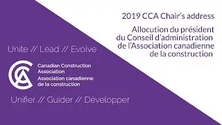 2019 CCA Chair&rsquo;s Address | Allocution du pr&eacute;sident du Conseil de 2019 de l&rsquo;ACC