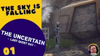 The Sky is Falling (The Uncertain: Last Quiet Day: Episode 001)