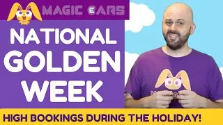 Golden Week Bookings at Magic Ears