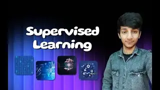 Supervised Learning || Types of Machine Learning || Deep Dive in Machine learning