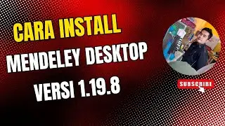 CARA INSTALL MENDELEY DEKSTOP DI WINDOWS