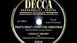 1951 Lindsay Crosby - That&rsquo;s What I Want For Christmas