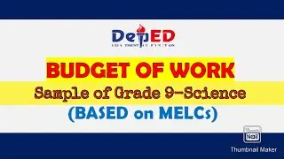 BUDGET OF WORK | SCIENCE 9 - MELC's BASED