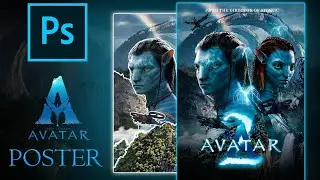 Making an epic poster of The Avatar 2 in Photoshop .