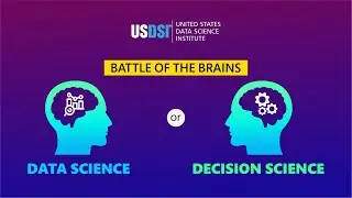 Data Science vs Decision Science