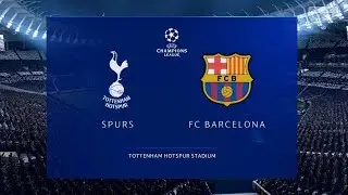 FIFA 19 TOTTENHAM HOTSPUR VS FC BARCELONA UEFA CHAMPIONS LEAGUE @Tottenham hotspur stadium