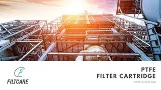 PTFE Filter Cartridge - Manufacturer, Supplier, and Exporter