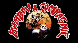 Bambou et Compagnie  générique début et fin