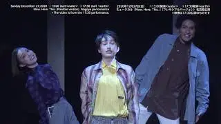 Digest of &ldquo;NOW. HERE. THIS.&rdquo; FLEXIBLE VERSION Nagoya Performance（For J-LOD live）