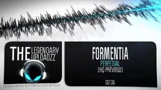 Formentia - Perpetual [HQ + HD PREVIEW]