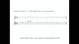 Rhythmic Dictation #31 - Eighth Notes, Ties, and Syncopations