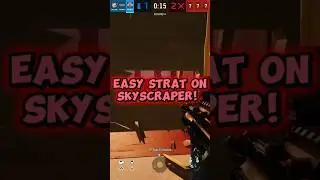 EASY STRAT ON SKYSCRAPER! #rainbowsixsiege #rainbowsix  #r6 #siege #gaming #clips #rainbow6