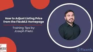 How to Adjust Listing Price from the FlexMLS Homepage | MLSSAZ