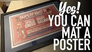 Super Easy Way to Mat & Frame a Rocky Poster!