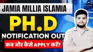🎓 Jamia Millia Islamia PhD Admission 2025&ndash;26 | Eligibility, Fees, Interview & Full Process Explained