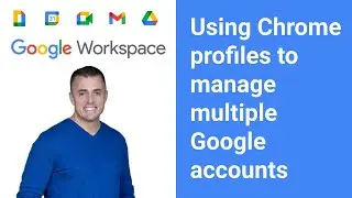 Using Chrome profiles to manage multiple Google accounts