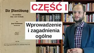 Ćwiczenie Planowe (Planuebung) cz. 1 - omówienie podręcznika Paula Mahlmanna