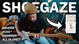 Shoegaze with the MXR Joshua Ambient Echo